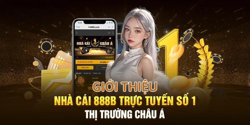 Thế giới giải trí cá cược đa dạng tại 888b